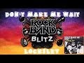 Locksley - Don't Make Me Wait - @RockBand Blitz Playthrough (5 Gold Stars)