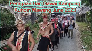 Download lagu Suasana Hari Gawai Kampung Kuhom Mawang 1 June 2023. mp3