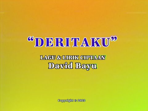 DAVID BAYU - DERITAKU (OFFICIAL KARAOKE VERSION)