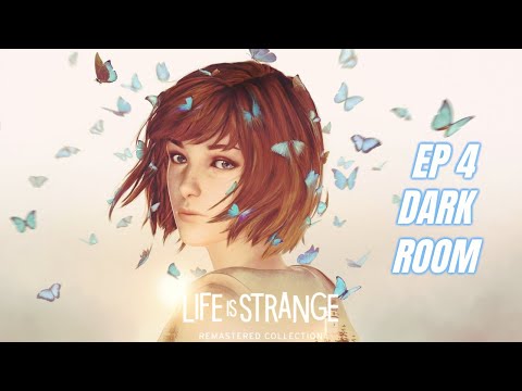 Life is Strange Remastered Episode 4 (Full Walkthrough, No commentary)