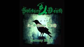 Solitary Death - Promo Video  "EP Solitary Death  2013"