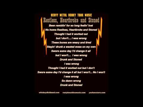 Whiskeydick - 'Restless, Heartbroke and Stoned'