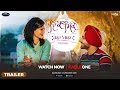 Ikko Mikke Official Trailer Satinder Sartaaj Aditi Sharma Punjabi Movie Watch Now On KableOne