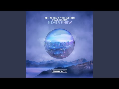 Never Knew (Extended Mix)