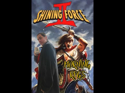 Shining Force 2 (Genesis) Full play Pt.5 | Adventure Continues | Lvl 20 | Morning RPG's