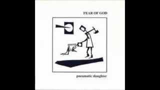 FEAR OF GOD - Pneumatic Slaughter EP