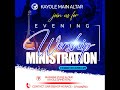 KAYOLE EVENING WORSHIP MINISTRATION