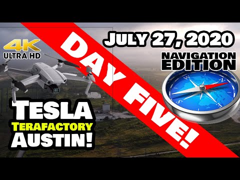 Tesla Gigafactory Austin in 4K on 7/27/20 - Tesla Terafactory Austin Texas -  Navigation Edition