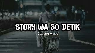 Download lagu Story Wa 30 Detik [ Kangen Band || Cinta Terlarang ] mp3
