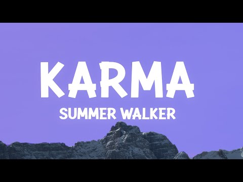 Summer Walker - Karma (Lyrics)