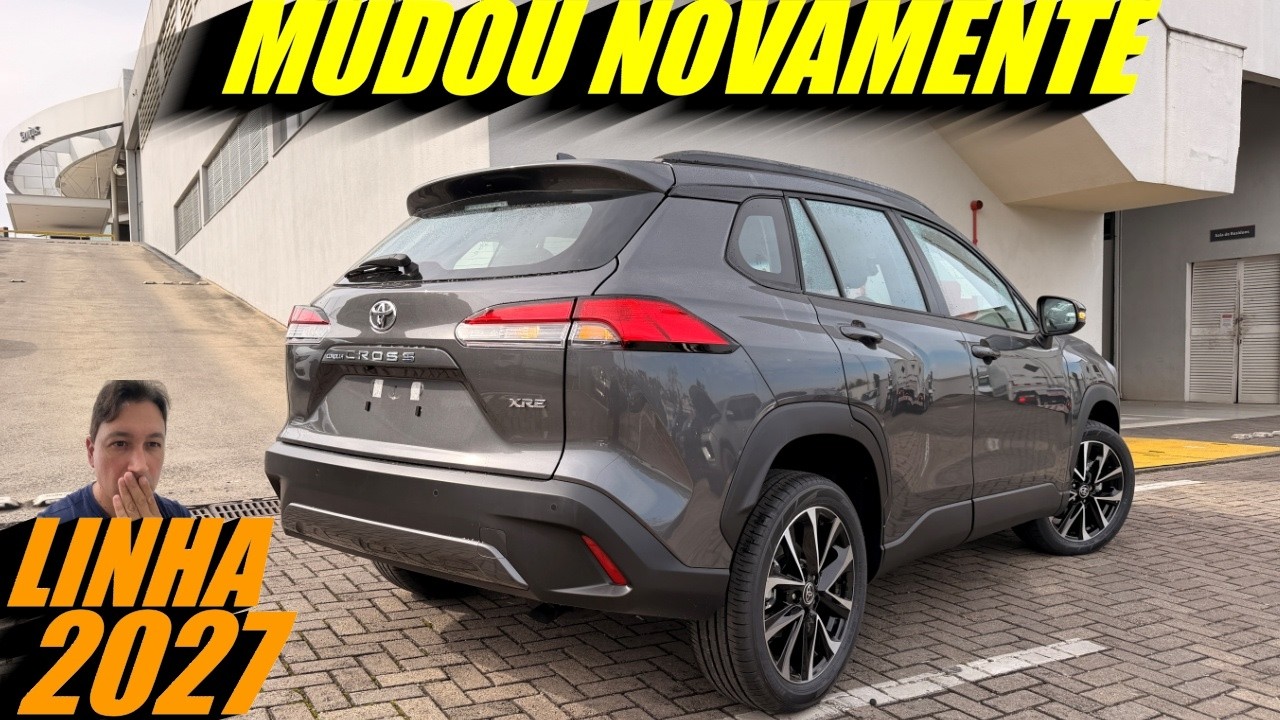 TOYOTA COROLLA CROSS XRE 2027! CHEGOU COM VÁRIAS MUDANÇAS