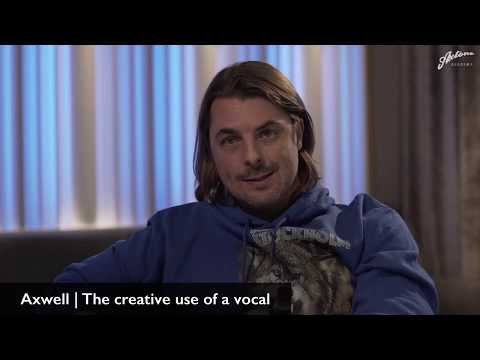 Axtone Academy free lesson extract - Axwell - The creative use of a vocal