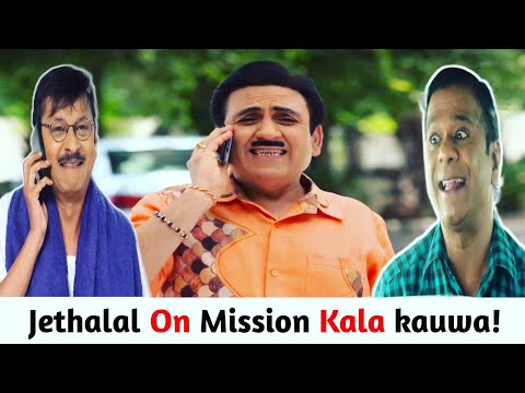 New Ep 3169- Jethalal On Mission Kala kauwa | Tarak Mehta ka ooltah chashmah Full episode review.
