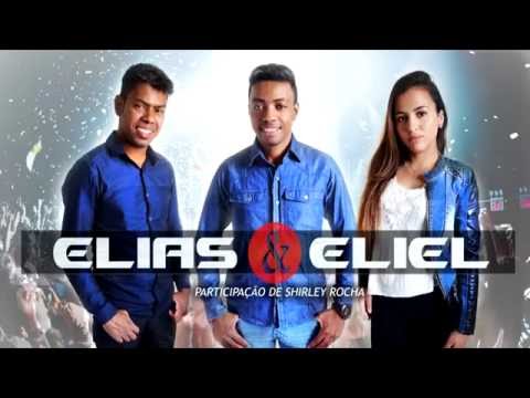 Elias e Eliel Feat. Shirley Rocha- Chuva sem medida -Sertanejo gospel