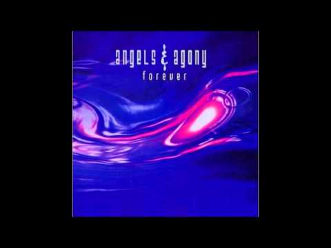 Angels & Agony - Forever