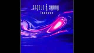 Angels & Agony - Forever