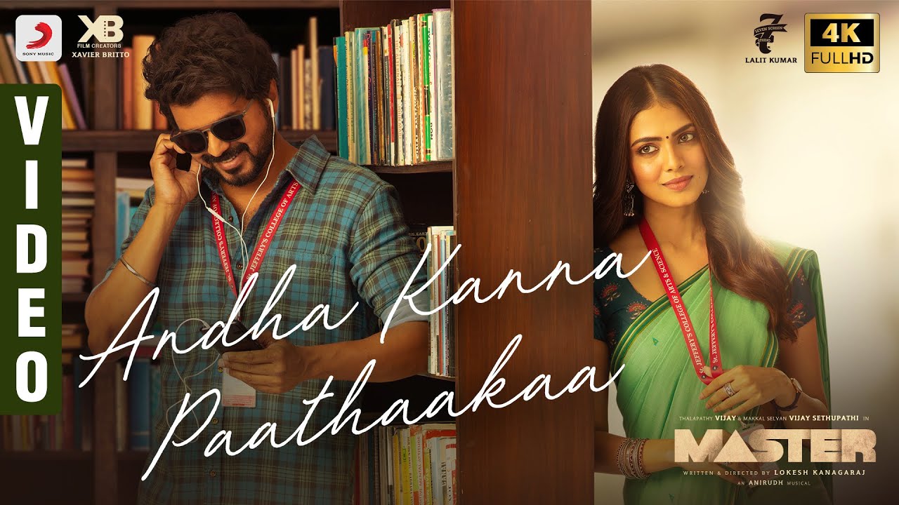 Andha Kanna Paathaakaa Song Lyrics | Master (2020)