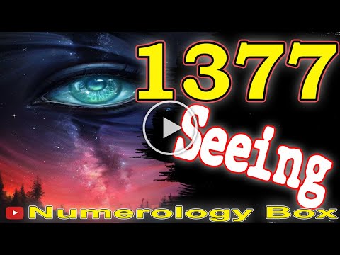 🔴 Angel Number Meanings 1377 ✅ Seeing 1377 ✅ Numerology Box
