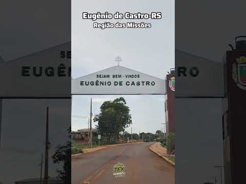 Eugênio de Castro-RS na Região das Missões #sul #regiaodasmissoes #saomigueldasmissoes #santoangelo