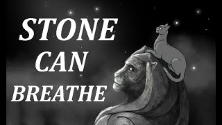 STONE CAN BREATHE