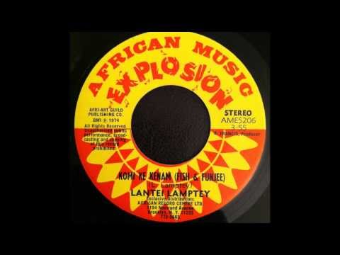 Lantei Lamptey - Komi Ke Kenam (Fish & Funjee) Afro Beat Funk