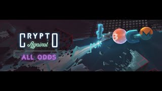 CRYPTO: AGAINST ALL ODDS