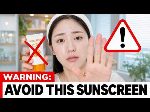 10 Sunscreens You Must AVOID In 2026 (And 3 Korean Brands That Are Safe)