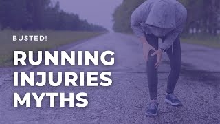 Running Related Injuries Myths | Running Rehab: From Pain to Performance