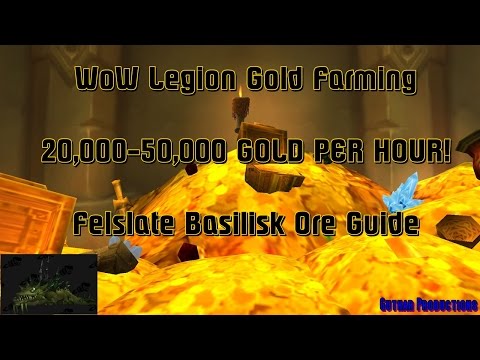 20k - 50k GOLD PER HOUR WOW LEGION GOLD GUIDE