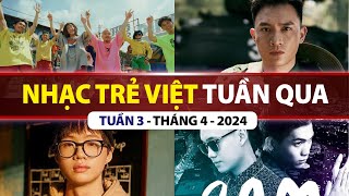 TOP VPOP NHIỀU LƯỢT XEM NHẤT TUẦN QUA | TUẦN 3 - THÁNG 4 (2024)