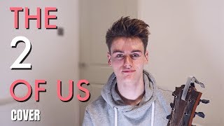 Suede - The 2 Of Us | Acoustic Cover