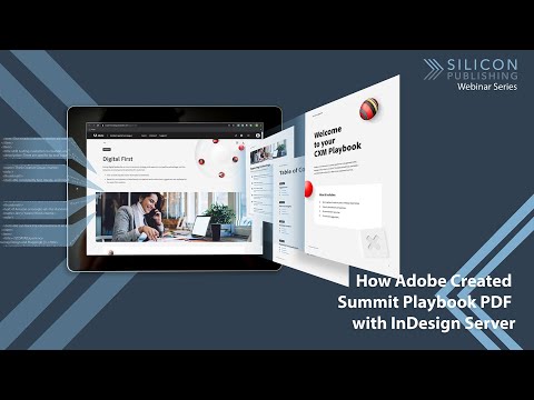How Adobe Created Summit Playbook PDF with InDesign Server — video featuring Max Dunn