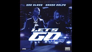Key Glock & Young Dolph Let's Go Remix Clean