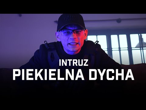 Intruz - Piekielna dycha