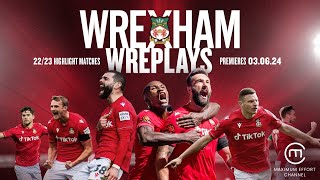 Wrexham Wreplays | Watch Classic Wrexham AFC matches on Maximum Effort Channel