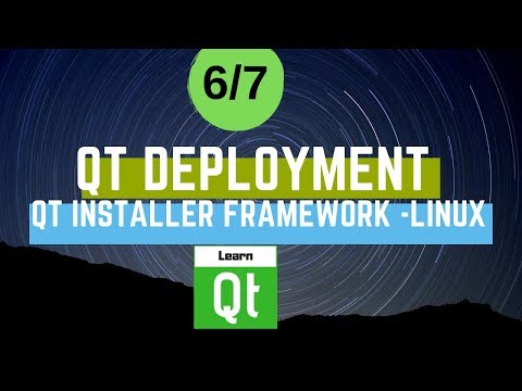 Qt Installer Framework - Linux | Qt Deployment (6/7)