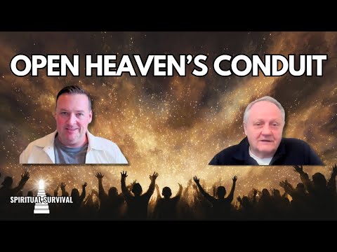 5 Ways Worship Opens a Conduit to Heaven Ft. Todd McLauchlin | Spiritual Survival #140