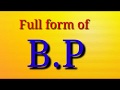 Bp Full BP BP Video Bp Meaning Bp Ka Means