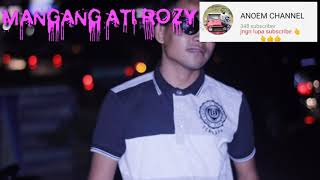 Download lagu MANGGANG ATI ROZY ABDILLAH mp3