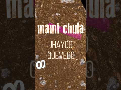 Jhayco, Quevedo - Mami Chula