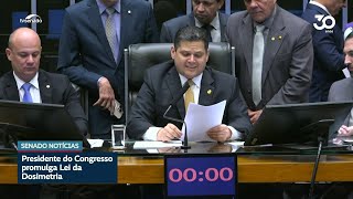 Presidente do Congresso promulga Lei da Dosimetria