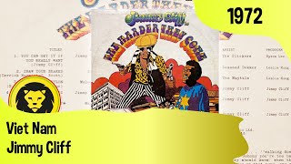 Jimmy Cliff - Viet Nam + LYRICS (Various - The Harder They Come OST, 1972)