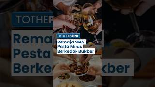 Pesta Miras Berkedok Buka Puasa Bersama di Borobudur Magelang, 54 Remaja SMA & SMK Diseret Polisi