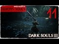 Это какой-то Demons Souls! Dark Souls 3 #11 [PC] 1080р60 ...
