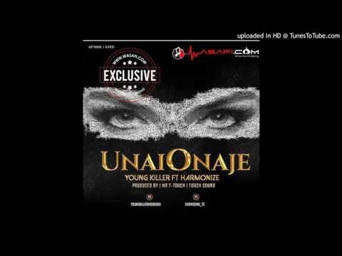Young Killer ft Harmonize - Unaionaje (official music video)