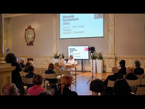 Biennale Architettura 2023 - Presentazione