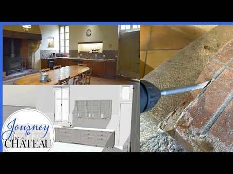 EXTREME MAKEOVER plans for the CHATEAU KITCHEN, DIY - Journey to the Château de Colombe, Ep. 64