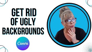 Canva BACKGROUND REMOVER And ERASER TOOL For Beginners