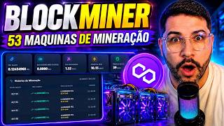 JA TEMOS 53 MINERADORAS DE POLYGON | BLOCKMINER