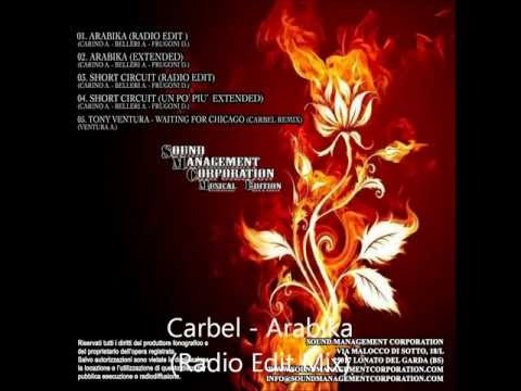 Carbel - Arabika (Radio Edit Mix)